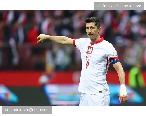 莱万射门选择合理性分析 波兰进攻终结效率优化空间